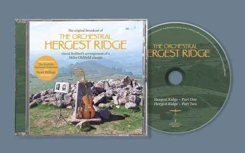 The Original 1976 Broadcast Of The Orchestral Hergest Ridge (CD)