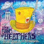 The Band of Heathens - Top Hat Crown & The Clapmaster's Son (Vinyl)