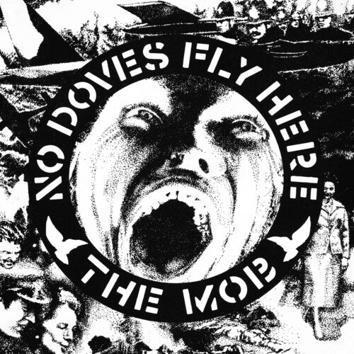 The Mob - No Doves Fly Here (Vinyl)