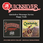 Quicksilver Messenger Service - Quicksilver Messenger Service / Happy Trails Plus Bonus Tracks (CD)