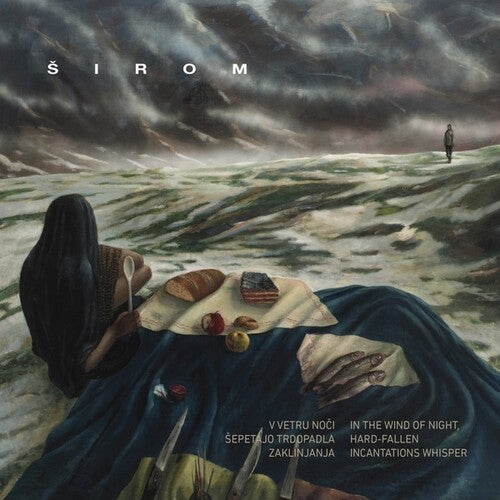 Sirom - In the Wind Of Night, Hard-Fallen Incantations Whisper (Vinyl)