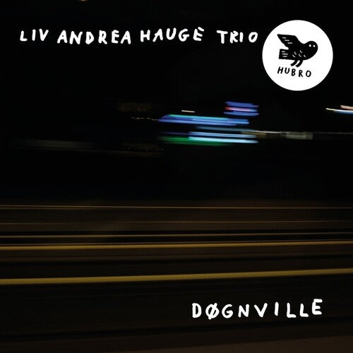Liv Andre Hauge - Dognville (Vinyl)