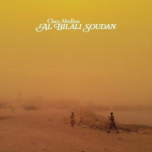 Al Bilali Soudan - Chez Aballou (Vinyl)
