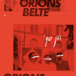 Orions Belte - Pur Jus (Vinyl)