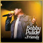 Bobby Pulido - Bobby Pulido & Friends En Vivo (Vinyl)