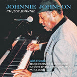 Johnnie Johnson - I'm Just Johnnie (CD)