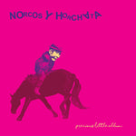 Norcos Y Horchata - Precious Little Album (Vinyl)