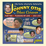 Johnny Otis Blues Caravan Part 2 - Pledging My - Johnny Otis Blues Caravan: Part Two - Pledging My Love 1954-1957 / Various (CD)