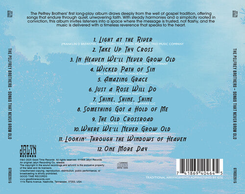 Pelfrey Brothers - Songs That Never Grow Old (CD)