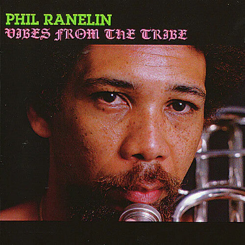 Phil Ranelin - Vibes From The Tribe (Vinyl)