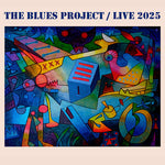 The Blues Project - Live 2025 (CD)