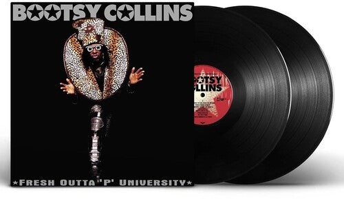 Bootsy Collins - Fresh Outta 'P' University (Vinyl)