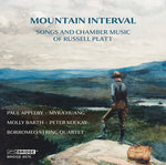 Paul Appleby - Mountain Interval - Songs and Chamber Music of Russell Platt (CD)