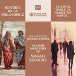Magali Bessone - Histoire de la philosophie - La philosophie politique (Aristote, Ecole de Francfort, Rawls…) (CD)