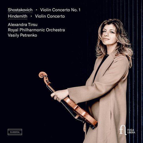 Alexandra Tirsu - Shostakovich: Violin Concerto No. 1; Hindemith: Violin Concerto (CD)