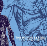 The Honor System - 110% Synthetic (Vinyl)