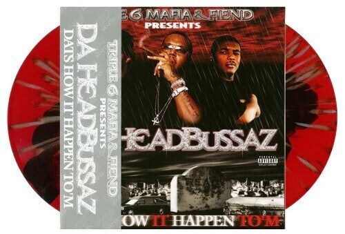 Da Headbussaz - Dat's How It Happen To 'M (Vinyl)