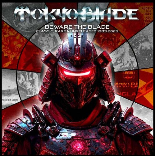 Tokyo Blade - Beware The Blade - Classic, Rare & Unreleased 1983-2025 (CD)