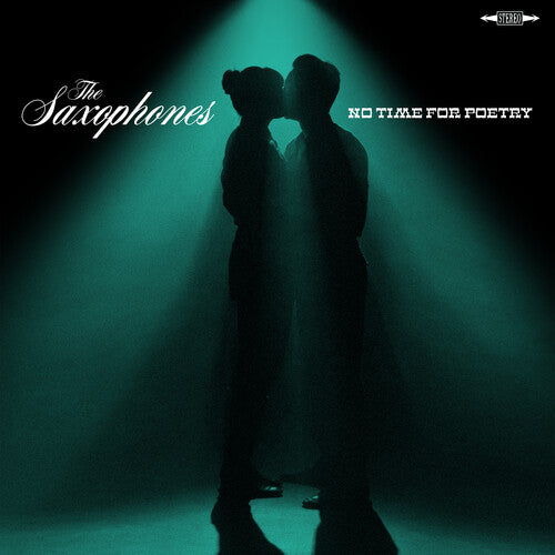 Saxophones - No Time For Poetry (CD)