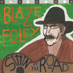 Blaze Foley - Sittin' by the Road - Blue (Vinyl)