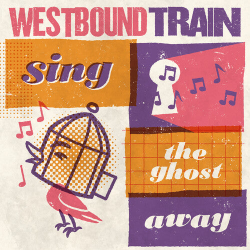 Westbound Train - Sing The Ghost Away - Red/Orange (Vinyl)