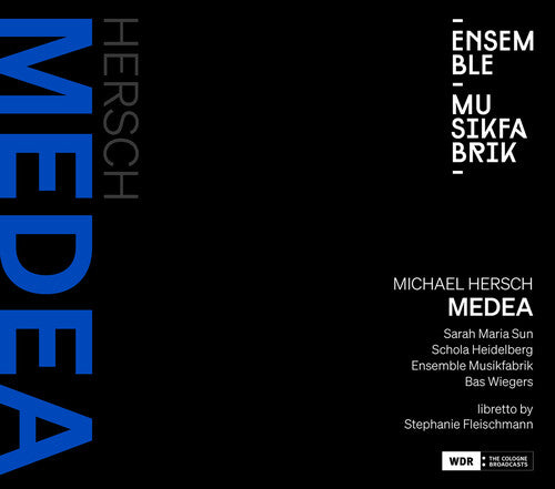 Sarah Maria Sun - Michael Hersch: Medea (CD)