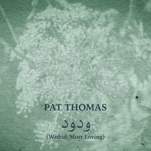 Pat Thomas - Wadud (Most Loving) (CD)