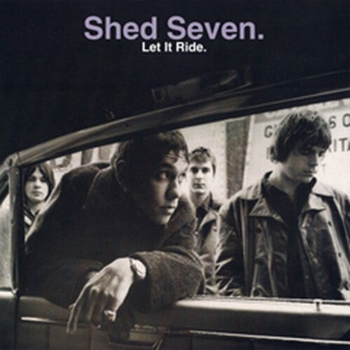 Shed Seven - Let It Ride - Deluxe (Vinyl)