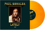 Paul Schalda - Lately (Metallic Goldfish Vinyl)