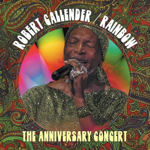 Robert Callender - Rainbow: The Anniversary Concert (CD)