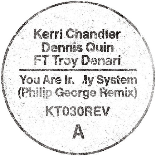 Kerri Chandler - You Are In My System (Philip George Remix) (Vinyl)