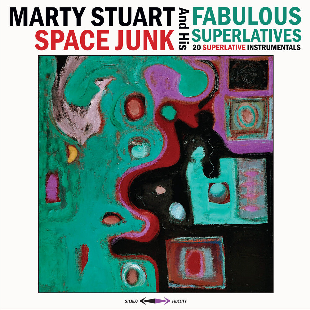 the album cover for Marty Stuart& His Fabulous Superlatives - Space Junk