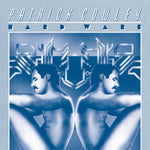 the album cover for Patrick Cowley - Hard Ware