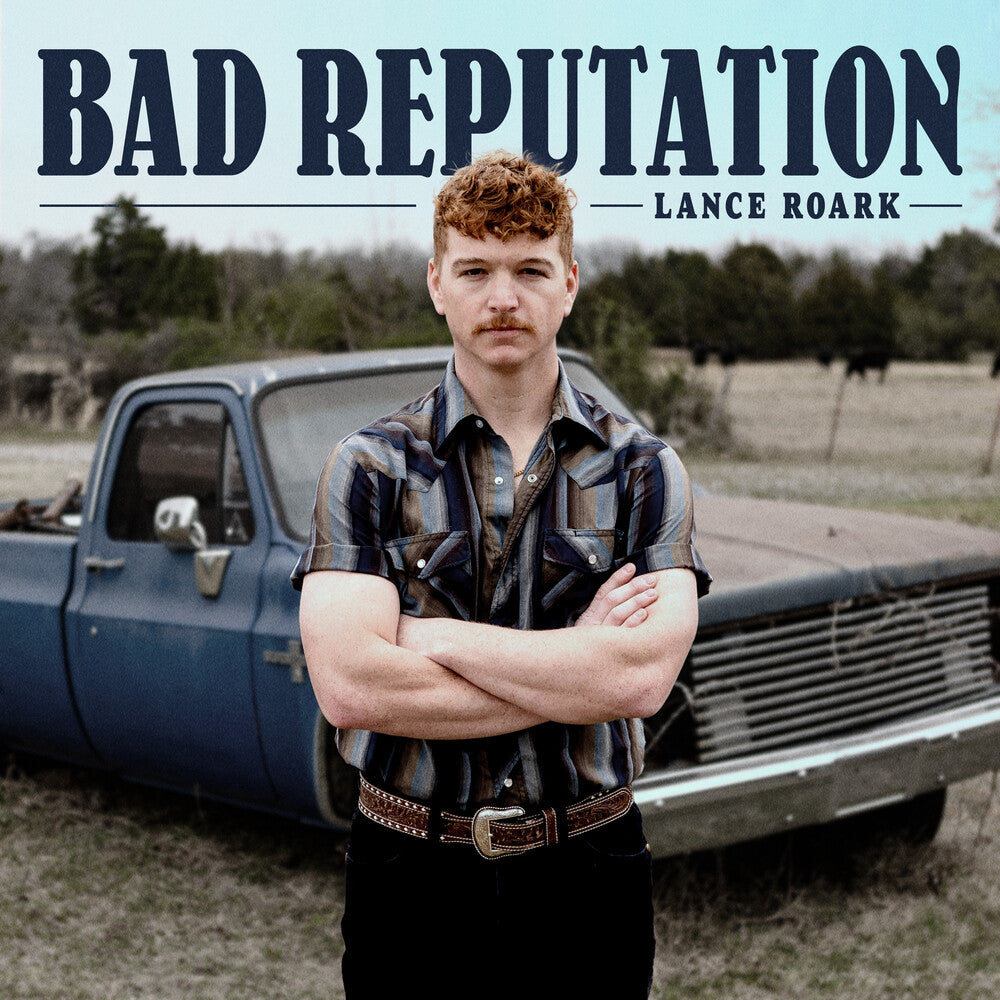 the album cover for Lance Roark - Bad Reputation