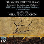 the album cover for Miranda Cuckson - Haas: Violin Concerto No. 2 De Terrae Fine