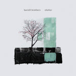 the album cover for Barnill Brothers - Shelter (Gate)
