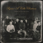 the album cover for We Are Messengers - Rejoice (A Celtic Christmas)