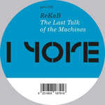 the album cover for Rekab - Last Talk Of The Machines (Ep)