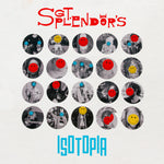 the album cover for Sgt. Splendor - Isotopia
