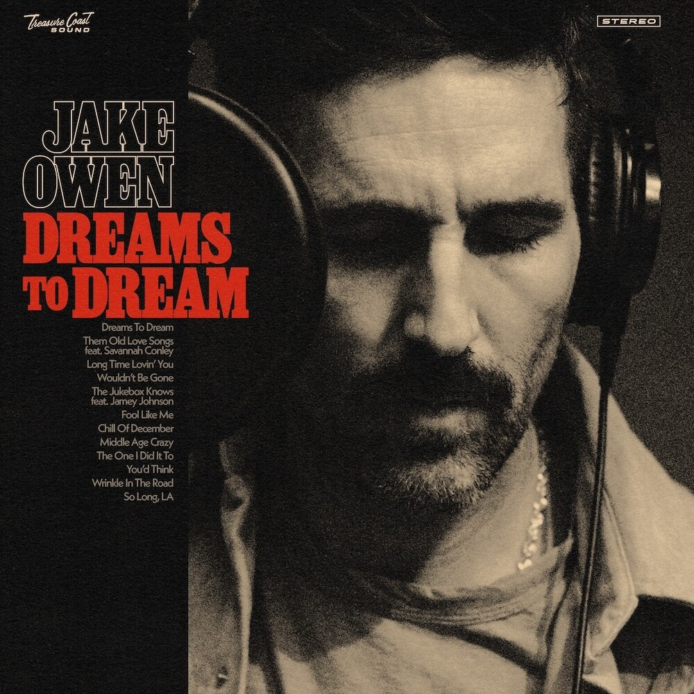 the album cover for Jake Owen - Dreams To Dream