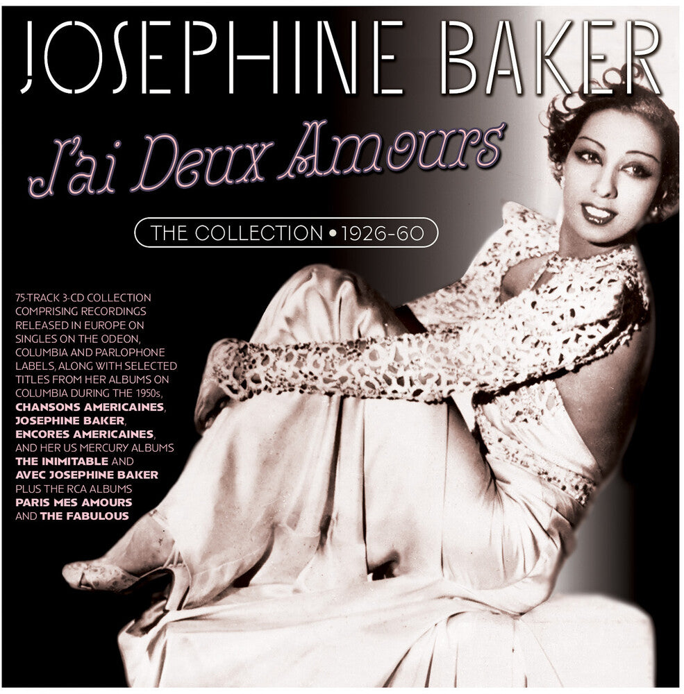 the album cover for Josephine Baker - J'ai Deux Amours: The Collection 1926-60