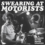 the album cover for Swearing At Motorists - 31 Seasons In The Minor Leagues