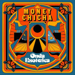the album cover for Money Chicha - Onda Esoterica