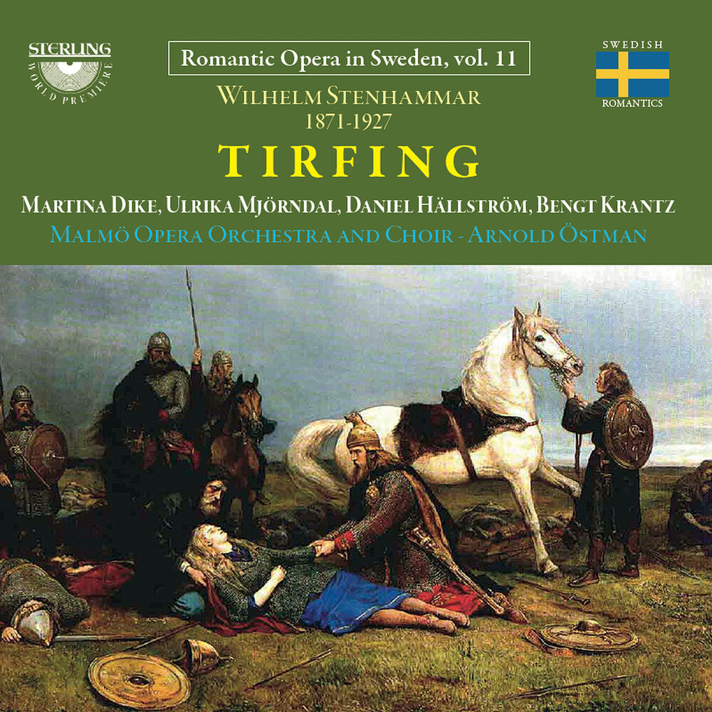 the album cover for Wilhelm Stenhammar: Tirfing - Wilhelm Stenhammar: Tirfing