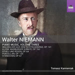 the album cover for Tomasz Kamieniak - Walter Niemann: Pno Music Vol. 3