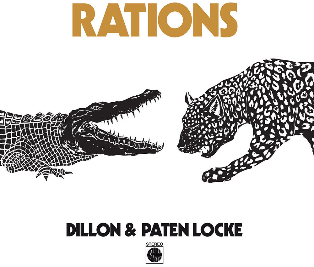 the album cover for Dillon & Paten Locke - Rations