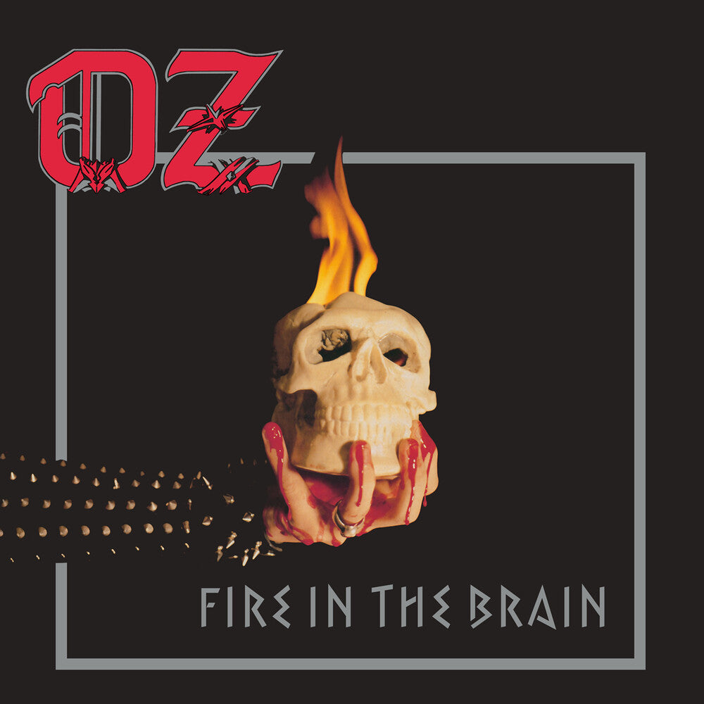 the album cover for Oz - Fire In The Brain