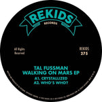 the album cover for Tal Fussman - Walking On Mars (Ep)