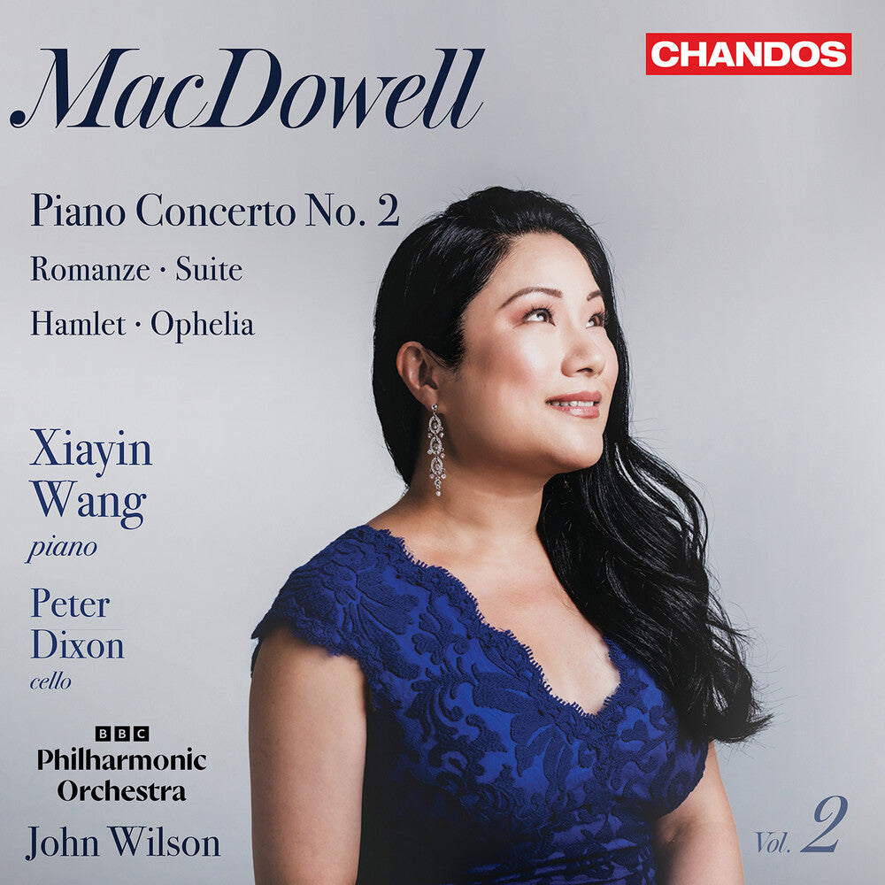 the album cover for Xiayin Wang - Macdowell: Orchl Works Vol. 2
