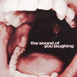 the album cover for Thxsomch - Sound Of You Laughing